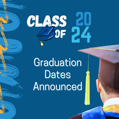 Graduation Dates Announced 24 Square